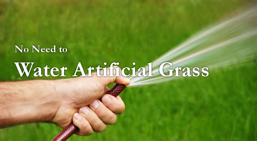 No Need to Water Artificial Grass